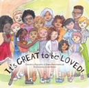 Image for It&#39;s GREAT to be LOVED!