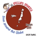 Image for Stella&#39;s Stories from around the Globe : Japan ??