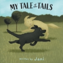 Image for My Tale of the Tails