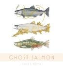 Image for Ghost Salmon