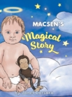 Image for Macsen&#39;s Magical Story