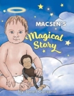 Image for Macsen&#39;s Magical Story