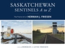 Image for Saskatchewan Sentinels A to Z