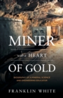Image for Miner With a Heart of Gold
