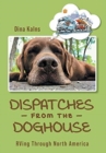 Image for Dispatches from the Doghouse