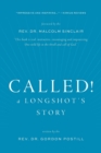 Image for Called! A Longshot&#39;s Story