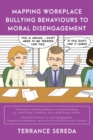 Image for Mapping Workplace Bullying Behaviours to Moral Disengagement