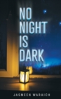 Image for No Night Is Dark