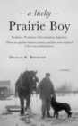 Image for A Lucky Prairie Boy