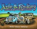 Image for Axle &amp; Rodney : A Story Of Restoring Friendship