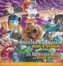 Image for Haunted Halloween at Kool&#39;s School : Lessons Learned