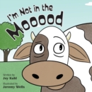 Image for I&#39;m Not in the Mooood