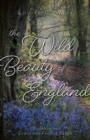 Image for The Wild Beauty of England