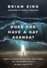 Image for Does God Have a Gay Agenda?