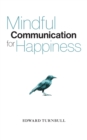 Image for Mindful Communication for Happiness