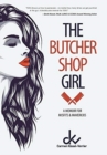 Image for The Butcher Shop Girl