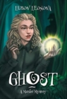 Image for Ghost : A Murder Mystery