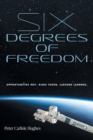 Image for Six Degrees of Freedom