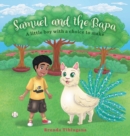 Image for Samuel and the Bapa : A little boy with a choice to make