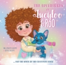 Image for The Adventures of Lucy-Loo and Roo : ... and the Magic of the Gratitude Stick!