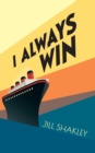 Image for I Always Win