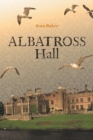 Image for Albatross Hall
