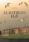 Image for Albatross Hall