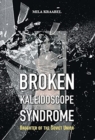 Image for Broken Kaleidoscope Syndrome