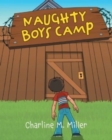 Image for Naughty Boys Camp