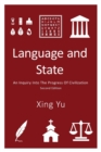 Image for Language and State : An Inquiry into the Progress of Civilization, Second Edition