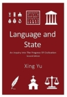 Image for Language and State : An Inquiry into the Progress of Civilization, Second Edition