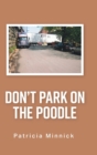 Image for Don&#39;t Park on the Poodle