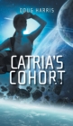 Image for Catria&#39;s Cohort