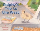 Image for Ralphy&#39;s Trip To The West