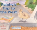 Image for Ralphy&#39;s Trip To The West