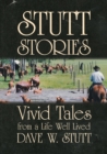 Image for Stutt Stories : Vivid Tales from a Life Well Lived