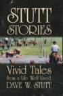 Image for Stutt Stories : Vivid Tales from a Life Well Lived