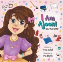 Image for I Am Ajooni : Yes, That&#39;s Me!