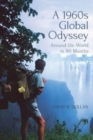 Image for A 1960s Global Odyssey