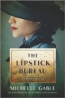 Image for The Lipstick Bureau : A Novel Inspired by a Real-Life Female Spy