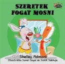 Image for I Love to Brush My Teeth : Hungarian Edition