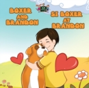 Image for Boxer and Brandon Si Boxer at Brandon : English Tagalog Bilingual Edition