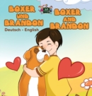 Image for Boxer und Brandon Boxer and Brandon : German English Bilingual Book
