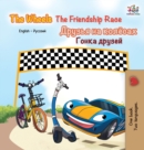 Image for The Wheels The Friendship Race : English Russian bilingual book
