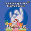 Image for I Love to Sleep in My Own Bed : Vietnamese Edition