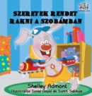 Image for I Love to Keep My Room Clean : Hungarian Language Children&#39;s Book