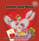 Image for I Love My Mom (Polish edition)