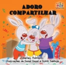 Image for Adoro compartilhar : I Love to Share - Portuguese edition
