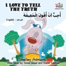 Image for I Love to Tell the Truth : English Arabic