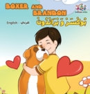 Image for Boxer and Brandon (English Arabic Bilingual book)